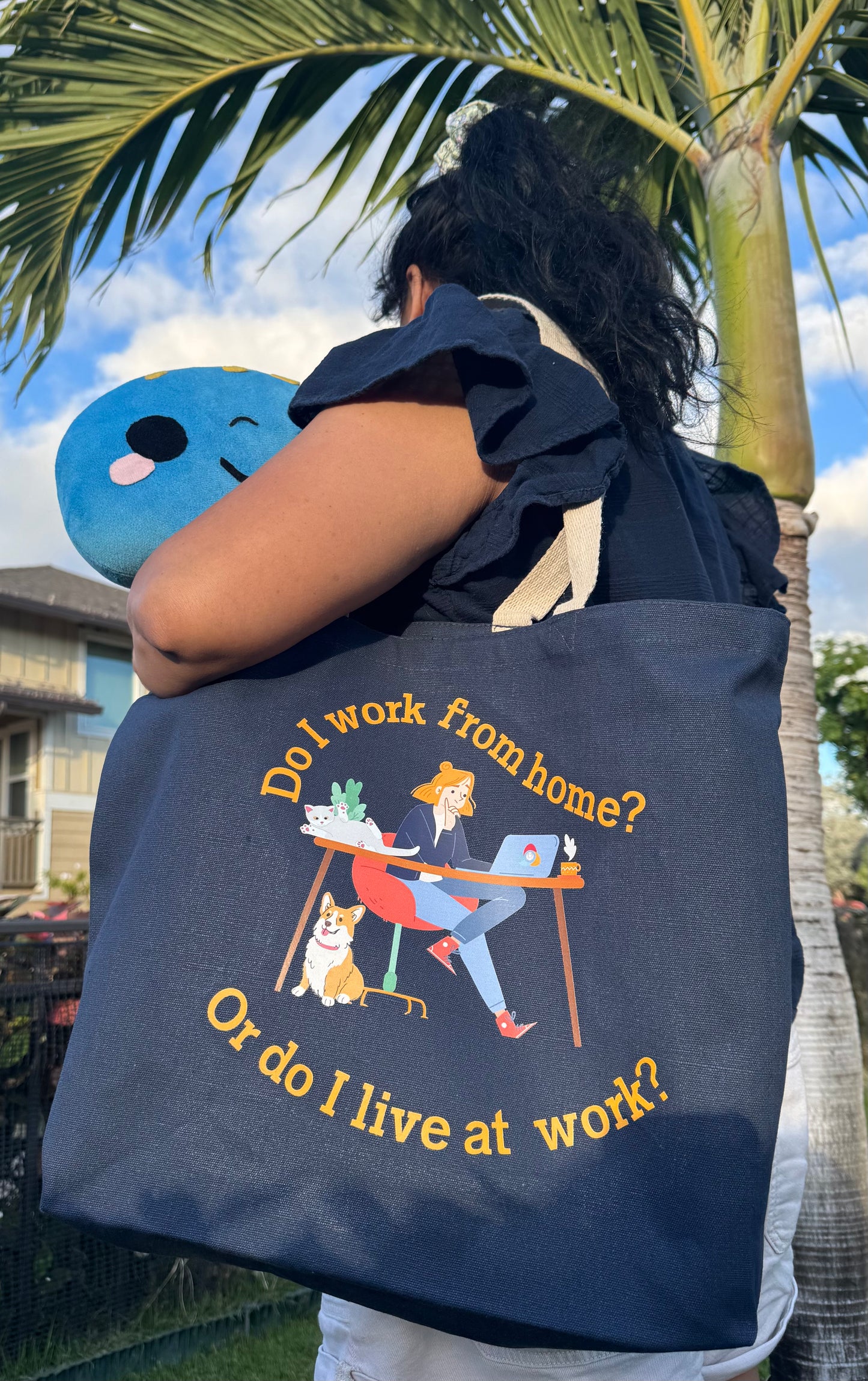 Jumbo Tote Bag - Do I Work From Home or Do I Live At Work
